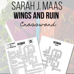 A Court of Wings and Ruin (ACOWAR) Crossword Puzzle